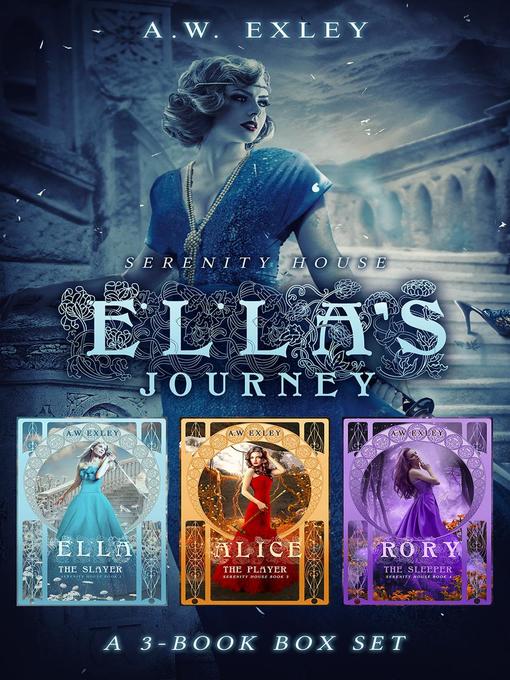 Title details for Ella's Journey: Serenity House, #0 by A.W. Exley - Available